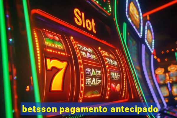 betsson pagamento antecipado